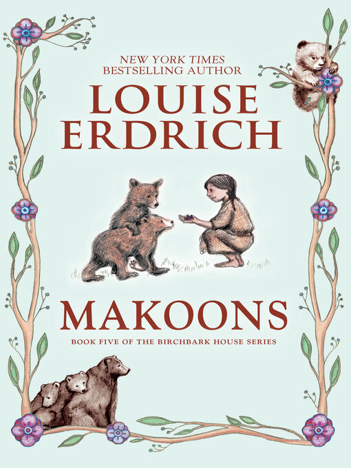 Title details for Makoons by Louise Erdrich - Wait list